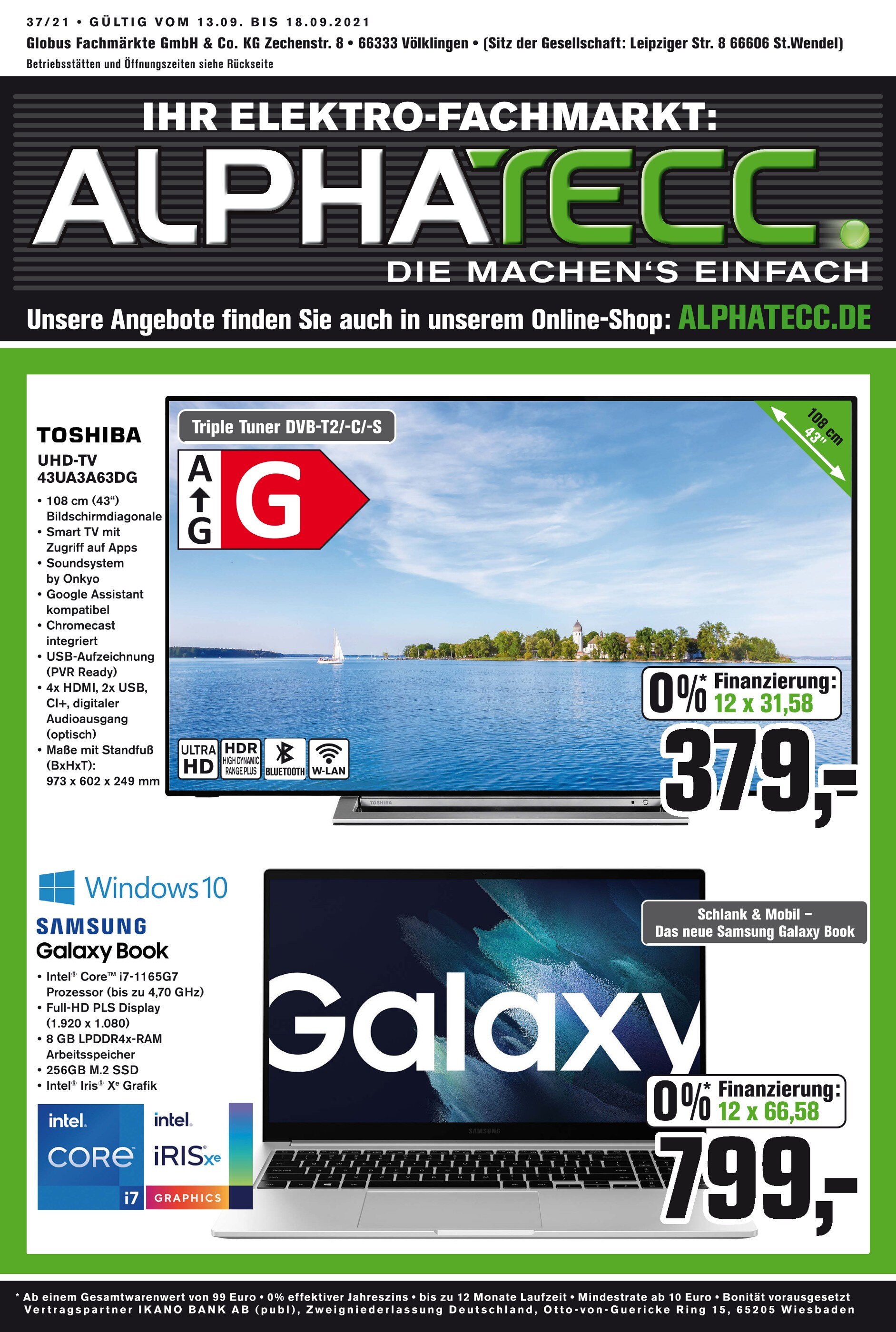 ALPHATECC. Prospekt für Neunkirchen mit 8 Seiten ALPHATECC. Prospekt für Neunkirchen: "DIE MACHEN‘S EINFACH", 8 Seiten, 13.09.2021 - 18.09.2021