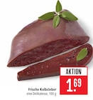 Aktuelle Rindfleisch Angebote bei Marktkauf in Heilbronn Aktuelles Frische Kalbsleber Angebot bei Marktkauf in Heilbronn ab 1,69 €