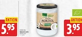 Kokosöl nativ von EDEKA Bio für 3,95 € bei EDEKA im Angebot Kokosöl nativ von EDEKA Bio im aktuellen EDEKA Prospekt