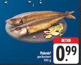 EDEKA Bischofswerda - Makrele Angebot im Prospekt Makrele bei EDEKA im Bischofswerda Prospekt für 0,99 €