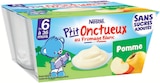 P'tit onctueux au fromage blanc et à la pomme sans sucres ajoutés, dès 6 mois - NESTLE à 0,63 € dans le catalogue Intermarché Hyper
