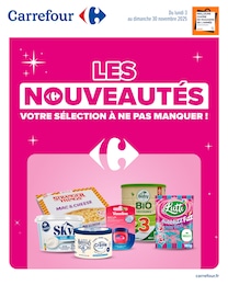 Catalogue Supermarchés de Carrefour à Mont-Villers Prospectus Carrefour à Mont-Villers, "LES NOUVEAUTÉS : VOTRE SÉLECTION À NE PAS MANQUER !", 12 pages, 03/11/2025 - 30/11/2025