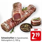 Schweinefilet im Angebot bei EDEKA in Ettlingen Schweinefilet Angebote bei EDEKA Ettlingen für 2,19 €
