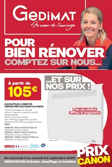 Catalogue Gedimat de la semaine 37, "POUR BIEN RÉNOVER COMPTEZ SUR NOUS…", page 1, 09/09/2026 - 26/09/2026 Prospectus Gedimat en cours, "POUR BIEN RÉNOVER COMPTEZ SUR NOUS…", page 1 sur 16