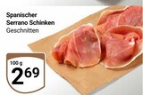 Spanischer Serrano Schinken Angebote bei GLOBUS Trier für 2,69 €