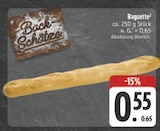 Aktuelles Baguette Angebot bei E center in Jena ab 0,55 €