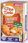 Crousti'Tenders de Poulet - Père Dodu en promo chez Super U Crousti'Tenders de Poulet - Père Dodu dans le catalogue Super U