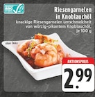 EDEKA Linz - Riesengarnelen in Knoblauchöl Angebot im Prospekt Riesengarnelen in Knoblauchöl bei EDEKA im Linz Prospekt für 2,99 €