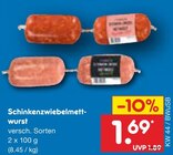Schinkenzwiebelmett-wurst Angebote bei Netto Marken-Discount Lippstadt für 1,69 €