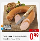 Delikatess Schinkenfleischwurst Angebote bei EDEKA Pforzheim für 0,99 €