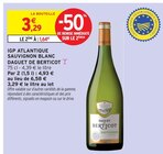 IGP Atlantique Sauvignon Blanc - Daguet de Berticot à 1,64 € dans le catalogue Intermarché Hyper