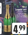 Sekt Angebote von Fürst Leopold bei E center Gladbeck für 4,99 €