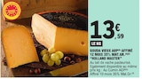 Gouda Vieux AOP Affiné 12 Mois 35% Mat.Gr. - Holland Master - E.Leclerc Gouda Vieux AOP Affiné 12 Mois 35% Mat.Gr. - Holland Master à 13,59 € dans le catalogue E.Leclerc