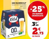 Blonde 0,0° - 1664 en promo chez Super U Colmar à 2,73 €