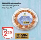 Partygarnelen im Angebot bei GLOBUS in Speyer Partygarnelen Angebote von Globus bei GLOBUS Speyer für 2,29 €