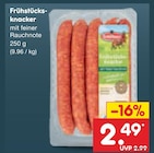 Frühstücks-knacker für 2,49 € bei Netto Marken-Discount im Angebot Frühstücks-knacker im aktuellen Netto Marken-Discount Prospekt