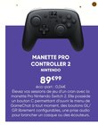 Manette pro controller 2 - NINTENDO en promo chez Fnac Manette pro controller 2 - NINTENDO dans le catalogue Fnac