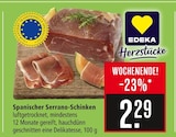 Spanischer Serrano-Schinken im Angebot bei Marktkauf in Stuttgart Spanischer Serrano-Schinken Angebote von EDEKA bei Marktkauf Stuttgart für 2,29 €