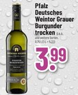 Grauer Burgunder trocken bei Trinkgut im Hemsbach Prospekt für 3,99 €