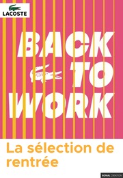 Lacoste Catalogue "Back to work", 11 pages, Strasbourg,  16/09/2022 - 31/10/2022