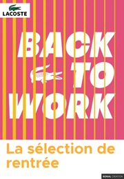 Catalogue Lacoste à Aix-en-Provence, avec 11 pages Prospectus Lacoste à Aix-en-Provence, "Back to work", 11 pages, 16/09/2022 - 31/10/2022
