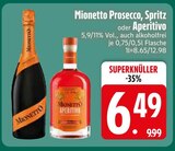 Prosecco im Angebot bei EDEKA in Ingolstadt Prosecco Angebote von Mionetto bei EDEKA Ingolstadt für 6,49 €