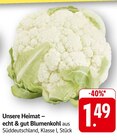 Blumenkohl Angebote von Unsere Heimat – echt & gut bei EDEKA Saarbrücken für 1,49 €
