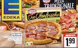 Pizza Die Ofenfrische bei EDEKA im Aßlar Prospekt für 1,99 €