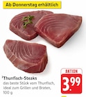 Thunfisch-Steaks Angebote bei E center Leonberg für 3,99 €