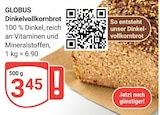 Aktuelles Dinkelvollkornbrot Angebot bei GLOBUS in Duisburg ab 3,45 €