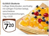 Aktuelle Torte Angebote bei GLOBUS in Krefeld Aktuelles Obsttorte Angebot bei GLOBUS in Krefeld ab 7,20 €
