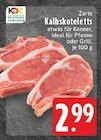 Zarte Kalbskoteletts im Angebot bei EDEKA in Duisburg Zarte Kalbskoteletts Angebote bei EDEKA Duisburg für 2,99 €