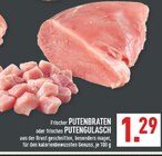 Putenbraten im Angebot bei Marktkauf in Dülmen Putenbraten Angebote bei Marktkauf Dülmen für 1,29 €