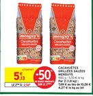 Intermarché Magnac-Bourg - Promo Cacahuètes grillées salées Promo Cacahuètes grillées salées à 2,56 € dans le catalogue Intermarché à Magnac-Bourg