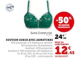 Soutien gorge avec armatures - Sans Complexe - Super U à Troyes Soutien gorge avec armatures - Sans Complexe en promo chez Super U Troyes à 12,45 €