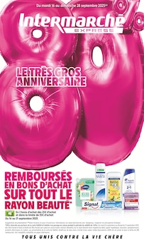 Prospectus Intermarché de la semaine "LE TRÈS GROS ANNIVERSAIRE" avec 1 pages, valide du 16/09/2025 au 28/09/2025 pour Massy et alentours