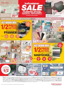 Bettwäsche im aktuellen hofmeister Prospekt (Stuttgart) Bettwäsche im hofmeister Prospekt "1/2 PREIS" mit 8 Seiten (Stuttgart)