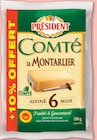 Comté Le Montarlier Affiné 6 Mois - PRÉSIDENT en promo à 3,57 € chez Netto Comté Le Montarlier Affiné 6 Mois - PRÉSIDENT dans le catalogue Netto