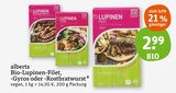 Bio-Lupinen-Filet, -Gyros oder -Rostbratwurst von alberts im aktuellen tegut Prospekt für 2,99 €