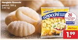 Gnocchi von Henglein für 1,99 € bei Netto Marken-Discount im Angebot Gnocchi von Henglein im aktuellen Netto Marken-Discount Prospekt