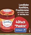 Konfitüre, Fruchtcreme von Landliebe im aktuellen EDEKA Prospekt für 