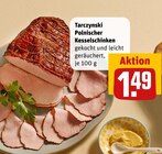 Polnischer Kesselschinken im Angebot bei REWE in Bottrop Polnischer Kesselschinken Angebote von Tarczynski bei REWE Bottrop für 1,49 €