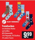 Many Mornings Trendsocken im Angebot bei famila Nordost in Stralsund Many Mornings Trendsocken Angebote bei famila Nordost Stralsund für 9,99 €