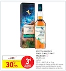 Scotch whisky single malt skye - Talisker - Intermarché à Montrouge Scotch whisky single malt skye - Talisker en promo chez Intermarché Montrouge à 30,95 €