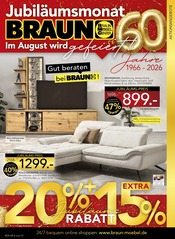 BRAUN Möbel-Center Möbel & Einrichtung Prospekt der aktuellen Woche mit 20 Seiten, gültig von 01.08.2026 bis 22.08.2026, in Eppelborn und Umgebung Aktueller BRAUN Möbel-Center Möbel & Einrichtung Prospekt in Eppelborn und Umgebung, "Jubiläumsmonat" mit 20 Seiten, 01.08.2026 - 22.08.2026