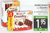 bueno oder Country von Kinder im aktuellen EDEKA Prospekt für 1,95 €