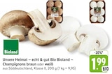 EDEKA Obere Roggenmühle - Champignons braun Angebot im Prospekt Champignons braun bei EDEKA im Obere Roggenmühle Prospekt für 1,99 €