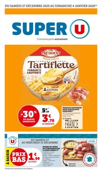Promo Tartiflette dans le catalogue Super U du moment à la page 1
