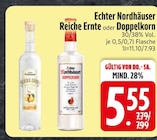 Reiche Ernte im EDEKA Prospekt Reiche Ernte von Echter Nordhäuser im aktuellen EDEKA Prospekt für 5,55 €
