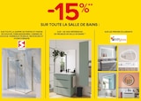 -15% sur toute la salle de bains : sur toute la gamme de portes et parois de douche, pare-baignoires, cabines de douche, panneaux muraux, receveurs et hydrothérapie Schulte - Schulte - Castorama à Metz -15% sur toute la salle de bains : sur toute la gamme de portes et parois de douche, pare-baignoires, cabines de douche, panneaux muraux, receveurs et hydrothérapie Schulte - Schulte en promo chez Castorama Metz